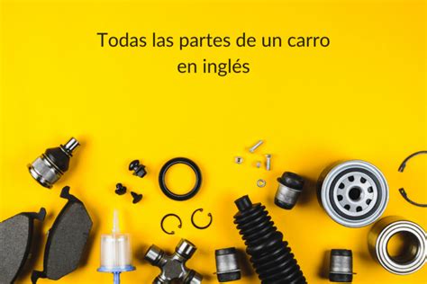 balata de carro en ingles|Balatas en inglés .